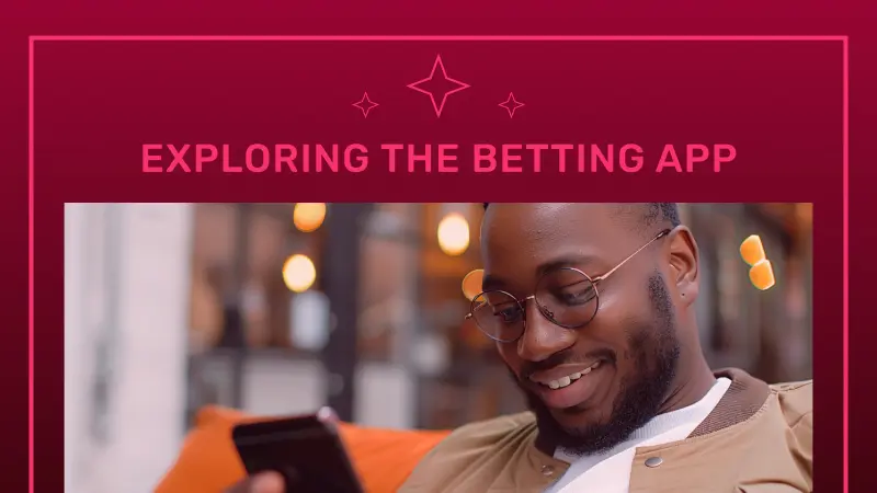 Exploring the SportyBet Betting App