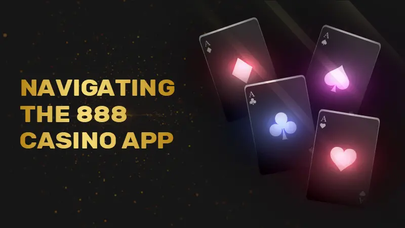 Navigating the 888 Casino App: A Guide for Kenyan Gamers